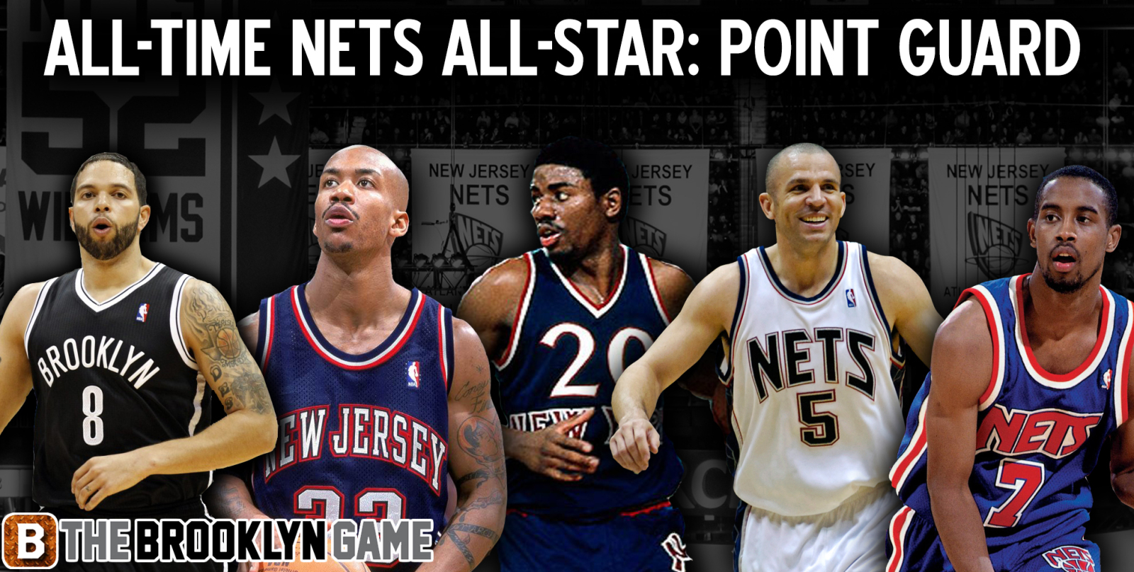 Who's the point guard on your All-Time Nets All-Star Team?