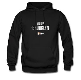 Big Up To Brooklyn Hoodie