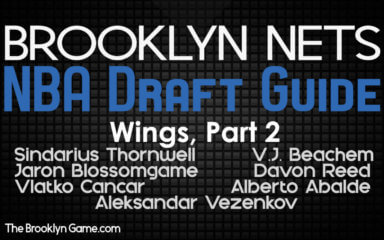 Brooklyn Nets NBA Draft 2017 Wings Pt. 2