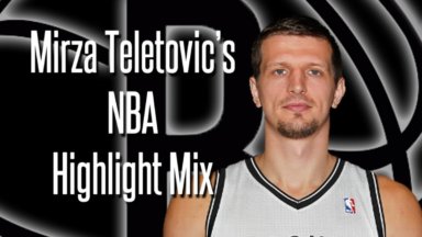 Mirza Teletovic: Highlight Mix