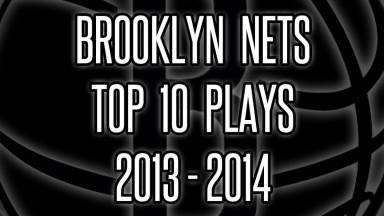 Nets Highlights: Top 10 Plays Of The Year